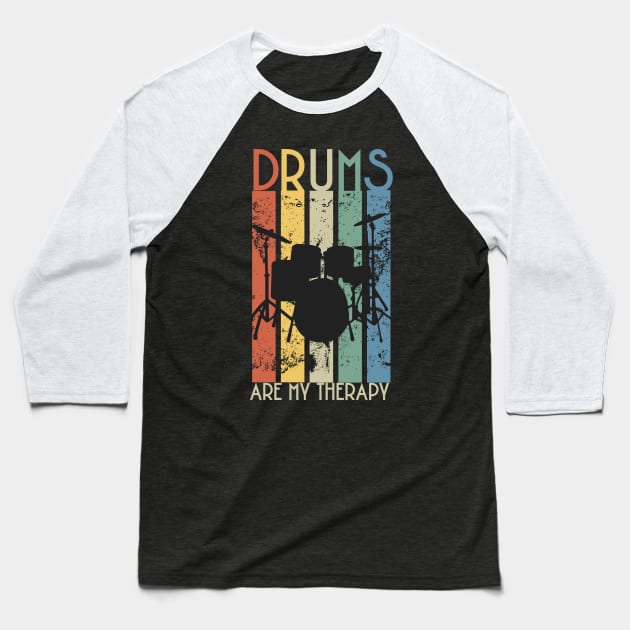 Drums are my Therapy - Colorful Drummers Baseball T-Shirt by tnts
